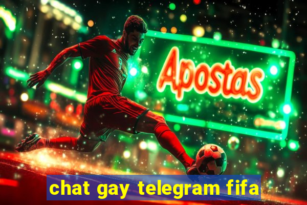 chat gay telegram fifa